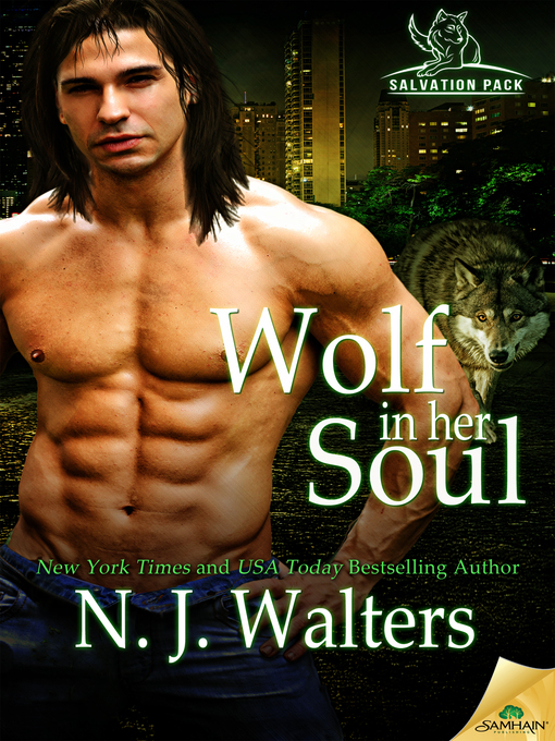 Title details for Wolf in her Soul by N.J. Walters - Available